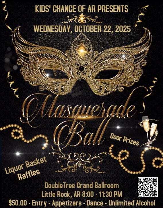 Kids’ Chance of Arkansas 2025 Masquerade Ball Flyer
